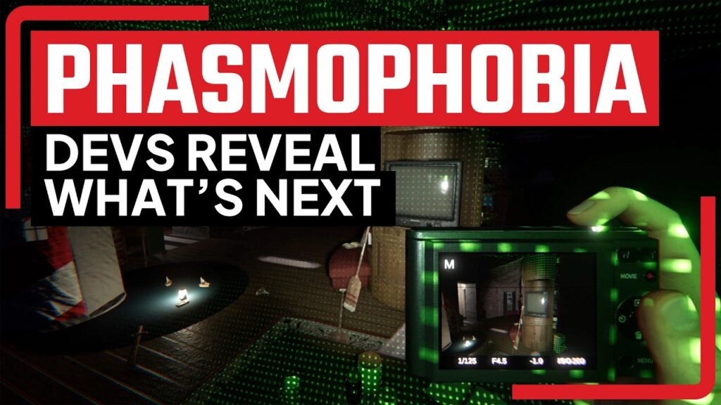 Phasmophobia